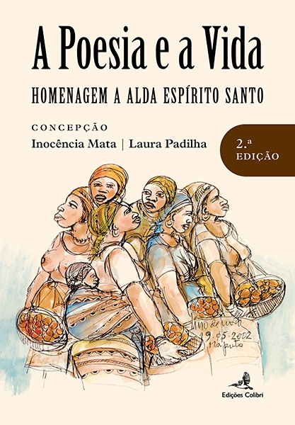 A Poesia e a Vida - Homenagem a Alda Espírito Santo (2.ª edição)
