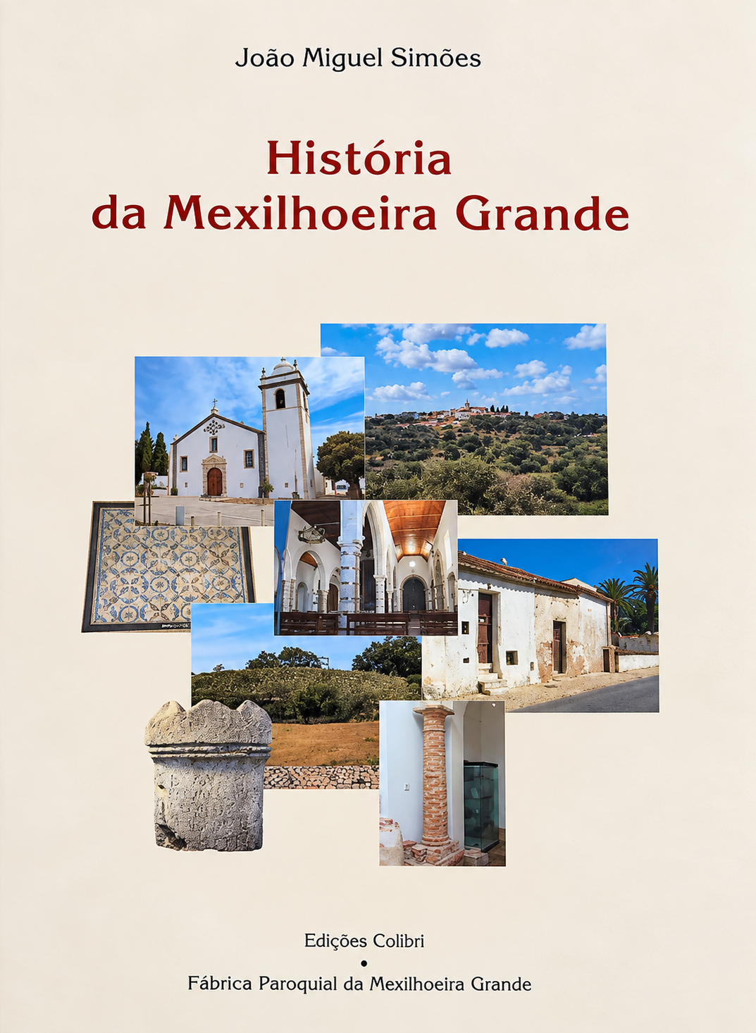 História da Mexilhoeira Grande