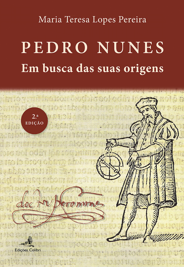 Pedro Nunes - Em Busca das Suas Origens 2.ª Ed.