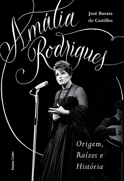 Amália Rodrigues – Origem, Raízes e História