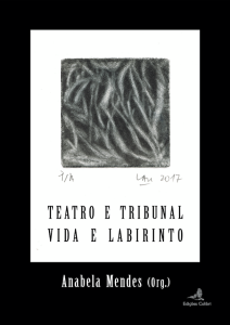 Teatro e Tribunal – Vida e Labirinto