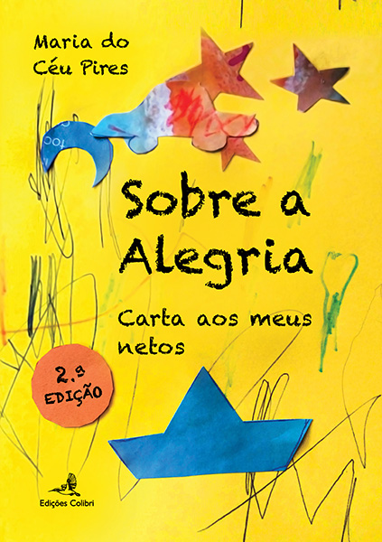 Sobre a Alegria – Carta aos meus netos (2.ª edição)