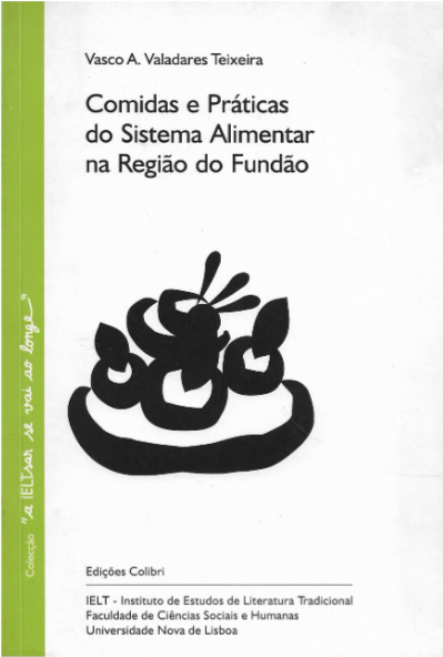 Comidas e Práticas do Sistema Alimentar na Região do Fundão