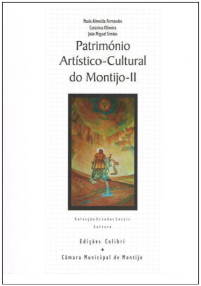 Património Artístico-Cultural do Montijo - II