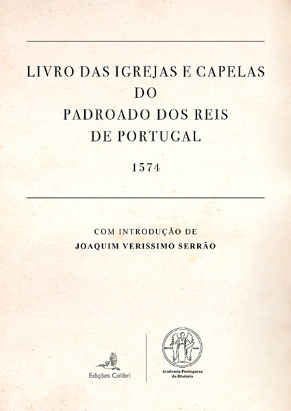 Livro das Igrejas e Capelas do Padroado dos Reis de Portugal – 1574