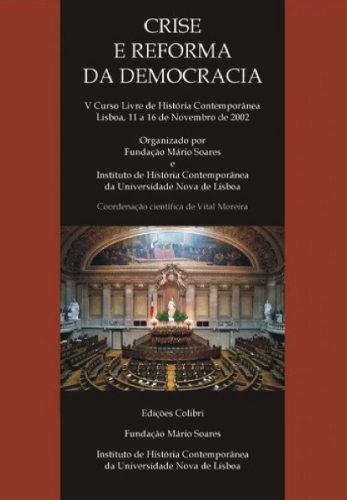Crise e Reforma da Democracia - V Curso Livre de História Contemporânea