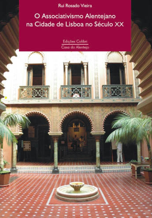 O Associativismo Alentejano na Cidade de Lisboa no Século XX