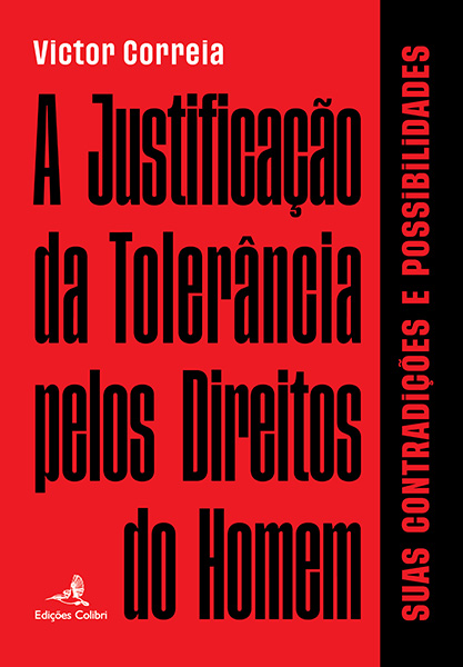 A justificação da tolerância pelos Direitos do Homem: suas contradições e possibilidades