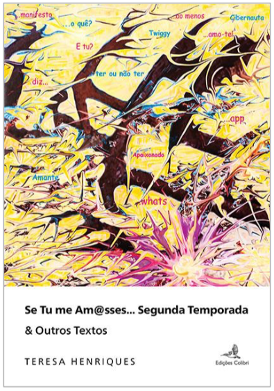 Se Tu me Am@sses... Segunda temporada e Outros textos