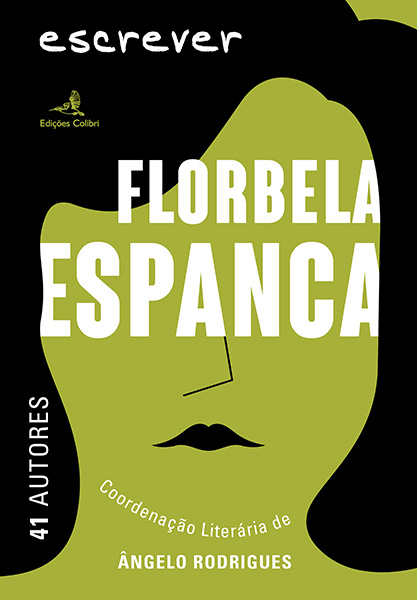 escrever FLORBELA ESPANCA – 41 autores