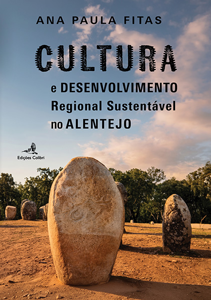 Cultura e desenvolvimento regional sustentável no Alentejo