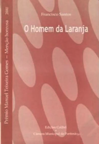 O Homem da Laranja