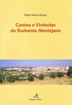 Contos e Vivências do Sudoeste Alentejano