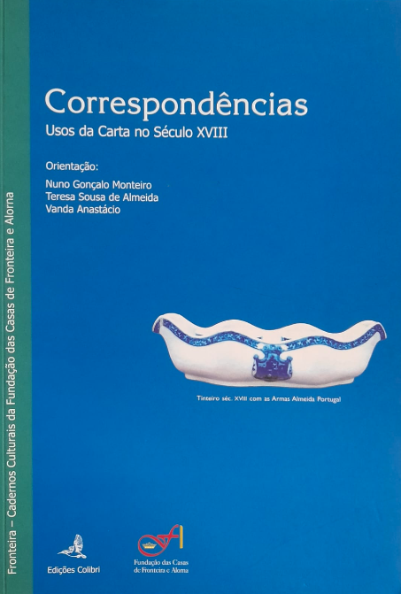 Correspondências - Usos da Carta no Século XVIII