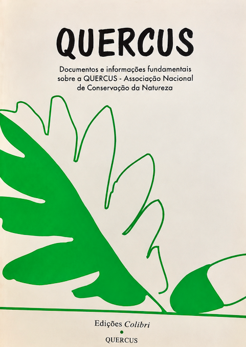 Quercus - Documentos e Informações Fundamentais sobre a Quercus - Associação Nacional de Conservação da Natureza