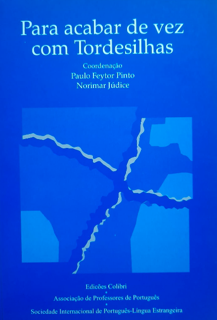 Para Acabar de Vez com Tordesilhas