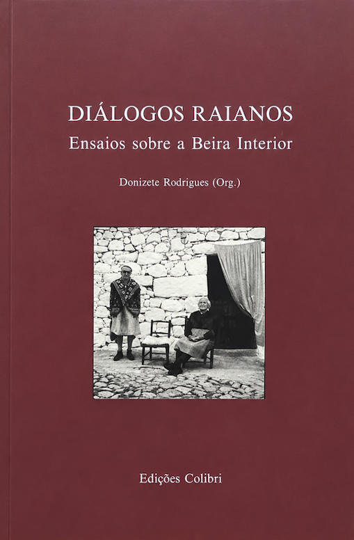 Diálogos Raianos - Ensaios sobre a Beira Interior