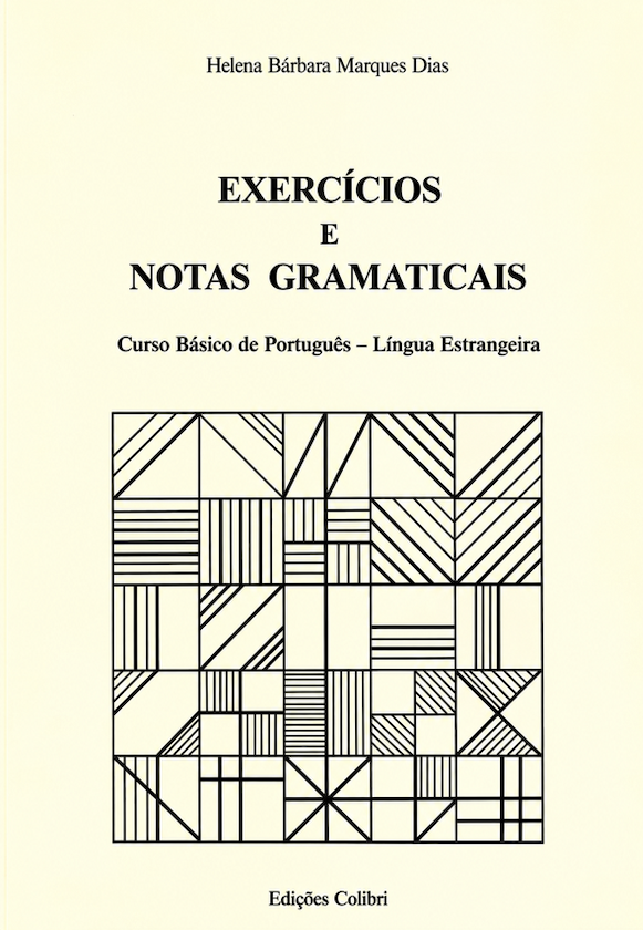 Exercícios e Notas Gramaticais Curso básico de português - língua estrangeira