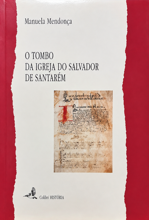 O Tombo da Igreja do Salvador de Santarém