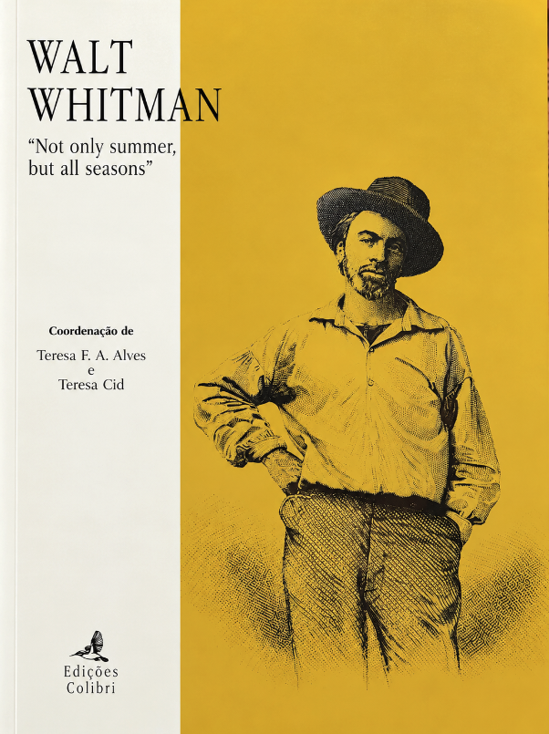 Walt Whitman - "Not only summer, but all seasons"