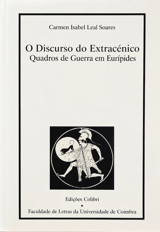 O Discurso do Extracénico - Quadros de uma guerra eurípedes